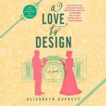 A Love by Design, Elizabeth Everett