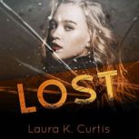 Lost, Laura K. Curtis