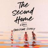 The Second Home, Christina Clancy