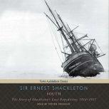 South, Sir Ernest Shackleton