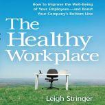 The Healthy Workplace, Leigh Stringer