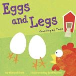 Eggs and Legs, Michael Dahl