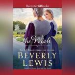 The Wish, Beverly Lewis