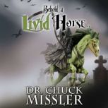Behold a Livid Horse Emergent Diseas..., Chuck Missler