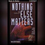 Nothing Else Matters, S.D. Tooley