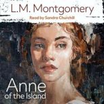 Anne of the Island, L.M. Montgomery