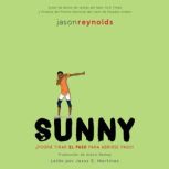 Sunny Spanish Edition, Jason Reynolds