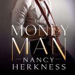 The Money Man, Nancy Herkness