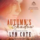 Autumns Shadow Clean Wholesome Myst..., Lyn Cote