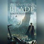 Redemption's Blade After the War, Adrian Tchaikovsky