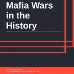 Mafia Wars in the History, Introbooks Team