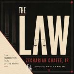 The Law, Zechariah Chafee, Jr.