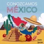 Conozcamos Mexico, Onofre Quezada