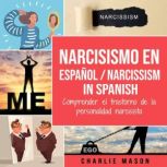 Narcisismo en espanol Narcissism in ..., Charlie Mason