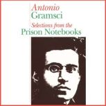 Selections from the Prison Notebooks ..., Antonio Gramsci