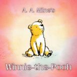 WinniethePooh, A. A. Milne