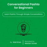Conversational Pashto for Beginners, Wali Khan
