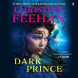Dark Prince Author's Cut Special Edition, Christine Feehan