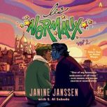 Les Normaux, Volume Two, Janine Janssen