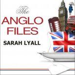 The Anglo Files, Sarah Lyall