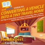 HowExpert Guide to Converting a Vehic..., HowExpert