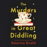 The Murders in Great Diddling, Katarina Bivald