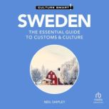 Sweden  Culture Smart!, Neil Shipley
