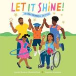 Let It Shine!, Carole Boston Weatherford