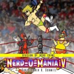 Division of Nerd Crime Nerdomania ..., Christopher D. Schmitz