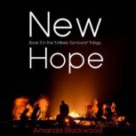 New Hope The Unlikely Road Ahead, Amanda Blackwood