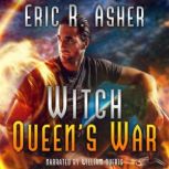 Witch Queens War, Eric R. Asher
