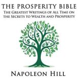 The Prosperity Bible, Napoleon Hill