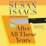 After All These Years, Susan Isaacs