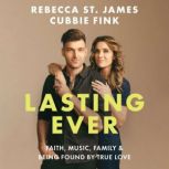 Lasting Ever, Rebecca St. James