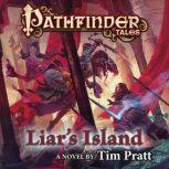 Pathfinder Tales: Liar's Island, Tim Pratt