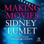 Making Movies, Sidney Lumet