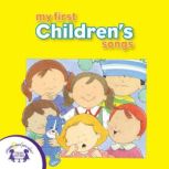 My First Childrens Songs, Kim Mitzo Thompson