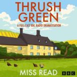 Thrush Green, Miss Read