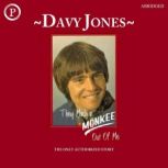 They Made a Monkee Out of Me, Davy Jones