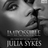 Impossible Impossible, Book 1, Julia Sykes