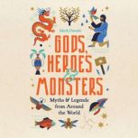 Gods, Heroes  Monsters, Mark Daniels