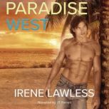 Paradise West, Irene Lawless