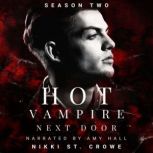 Hot Vampire Next Door, Nikki St. Crowe