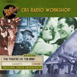 CBS Radio Workshop, Volume 1, William Froug