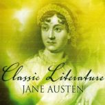 Classic Literature: Jane Austen, Sue Hosler