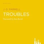 Troubles, J. G. Farrell