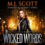 Wicked Words, M.J. Scott