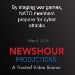 By staging war games, NATO members pr..., PBS NewsHour