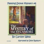 The Mystery of the Sycamore, Carolyn Wells