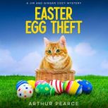 Easter Egg Theft, Arthur Pearce